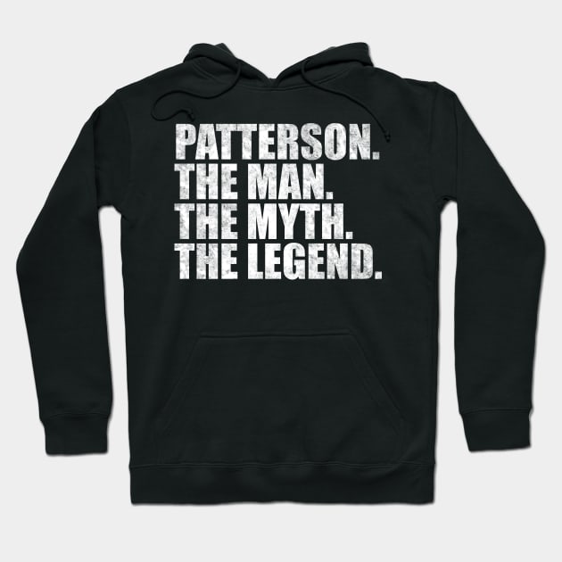 Patterson Legend Patterson Family name Patterson last Name Patterson Surname Patterson Family Reunion Hoodie by TeeLogic